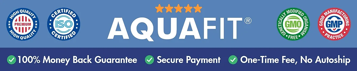 AquaFit quality seals: GMP, ISO, GMO-free, money-back guarantee and no autoship